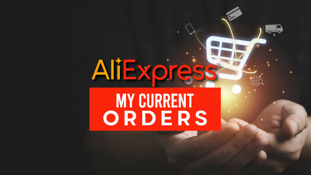 Current Orders on AliExpress