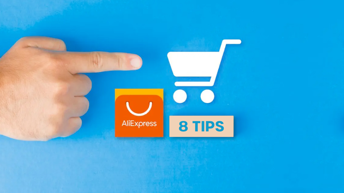 8 Tips - Shopping on Aliexpress